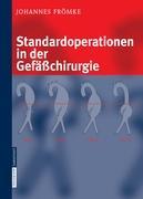 Cover: 9783798514607 | Standardoperationen in der Gefäßchirurgie | Johannes Frömke | Buch