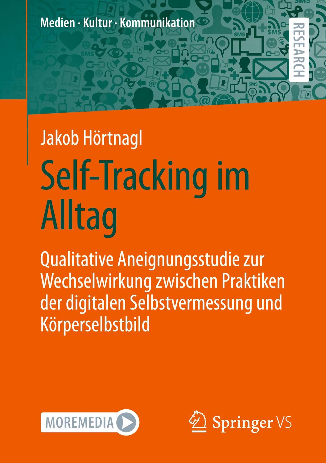 Cover: 9783658411848 | Self-Tracking im Alltag | Jakob Hörtnagl | Taschenbuch | Paperback