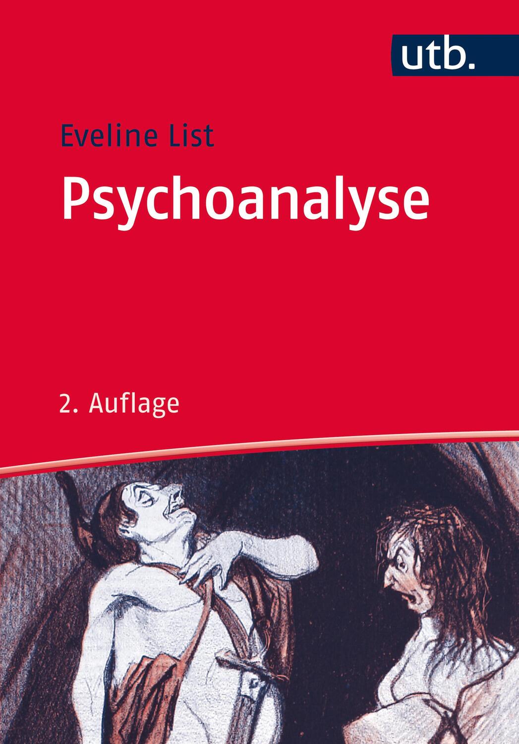 Cover: 9783825242459 | Psychoanalyse | Geschichte, Theorien, Anwendungen | Eveline List