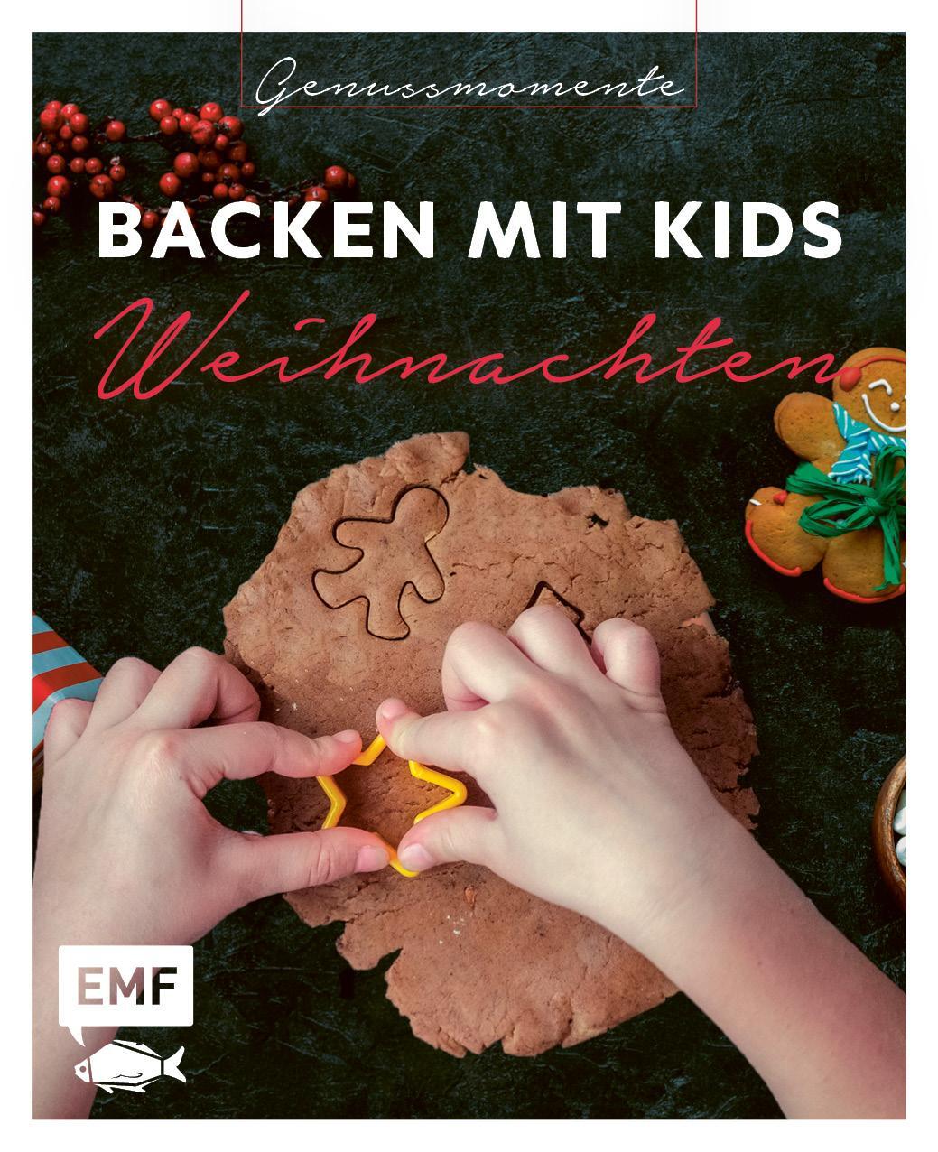 Cover: 9783745907445 | Genussmomente: Backen mit Kids (Kindern) Weihnachten | Buch | Deutsch