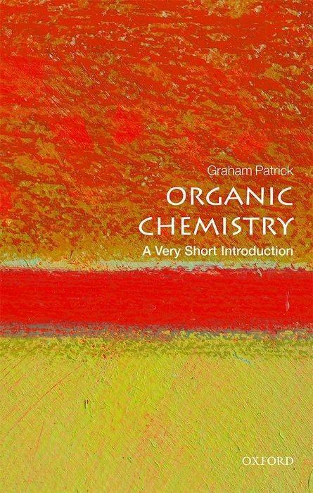 Cover: 9780198759775 | Organic Chemistry: A Very Short Introduction | Graham Patrick | Buch