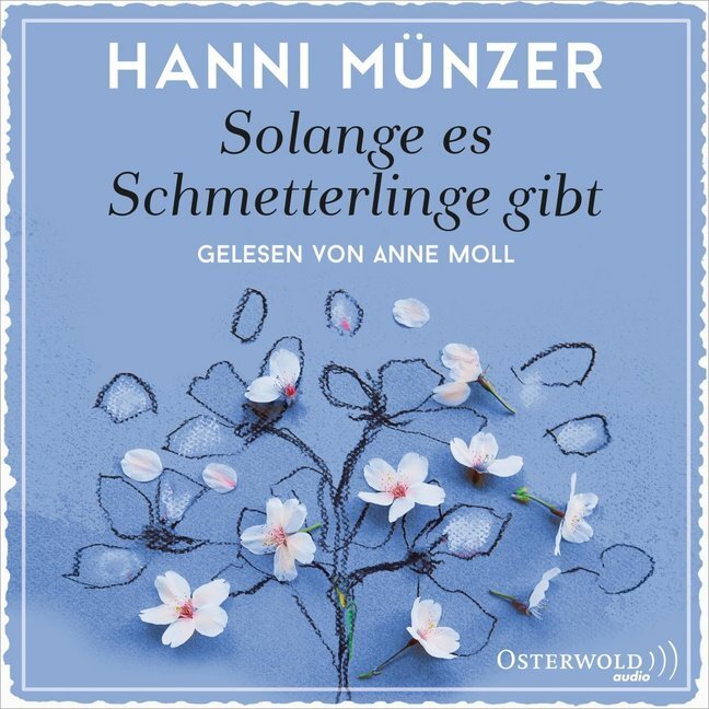 Cover: 9783869523590 | Solange es Schmetterlinge gibt, 2 Audio-CD, 2 MP3 | 2 CDs | Münzer