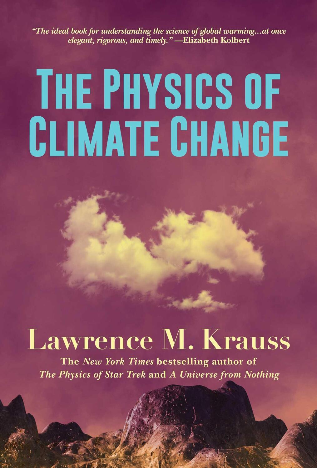 Cover: 9798888450925 | The Physics of Climate Change | Lawrence M. Krauss | Taschenbuch