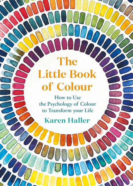 Cover: 9780241352854 | The Little Book of Colour | Karen Haller | Buch | Gebunden | Englisch