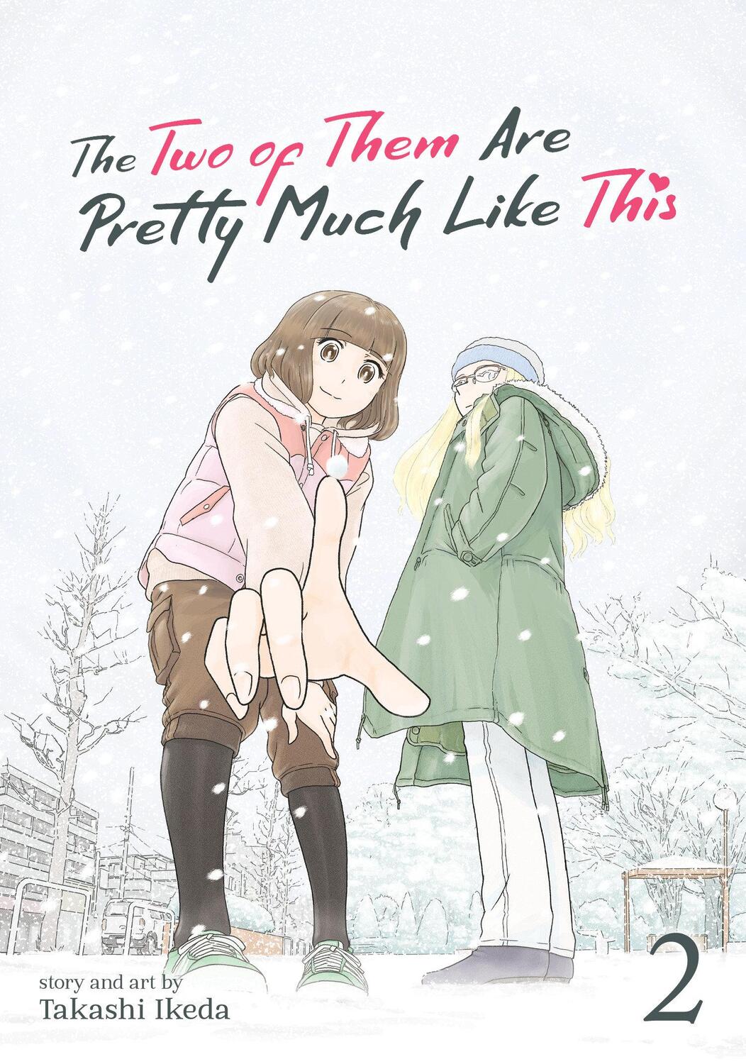 Cover: 9781638582960 | The Two of Them Are Pretty Much Like This Vol. 2 | Takashi Ikeda
