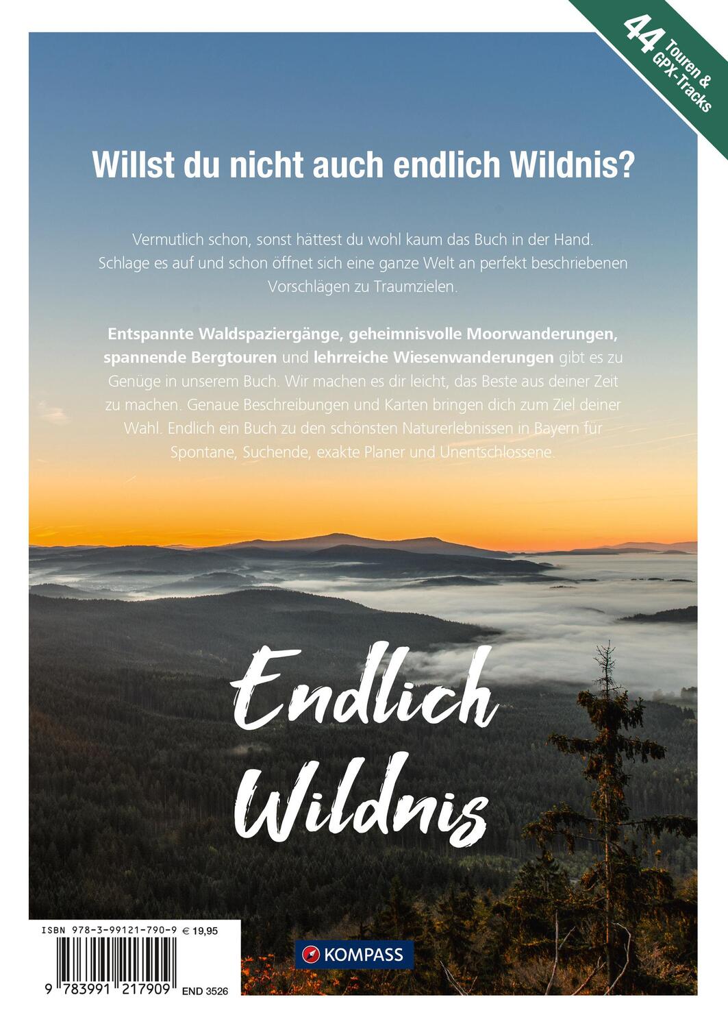 Rückseite: 9783991217909 | KOMPASS Endlich Wildnis - Bayern | 44 naturnahe Wandertouren | Buch