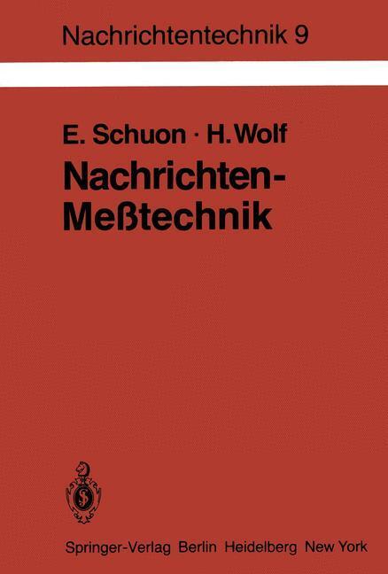 Cover: 9783540106371 | Nachrichten-Meßtechnik | Prinzipien, Verfahren, Geräte | Wolf (u. a.)