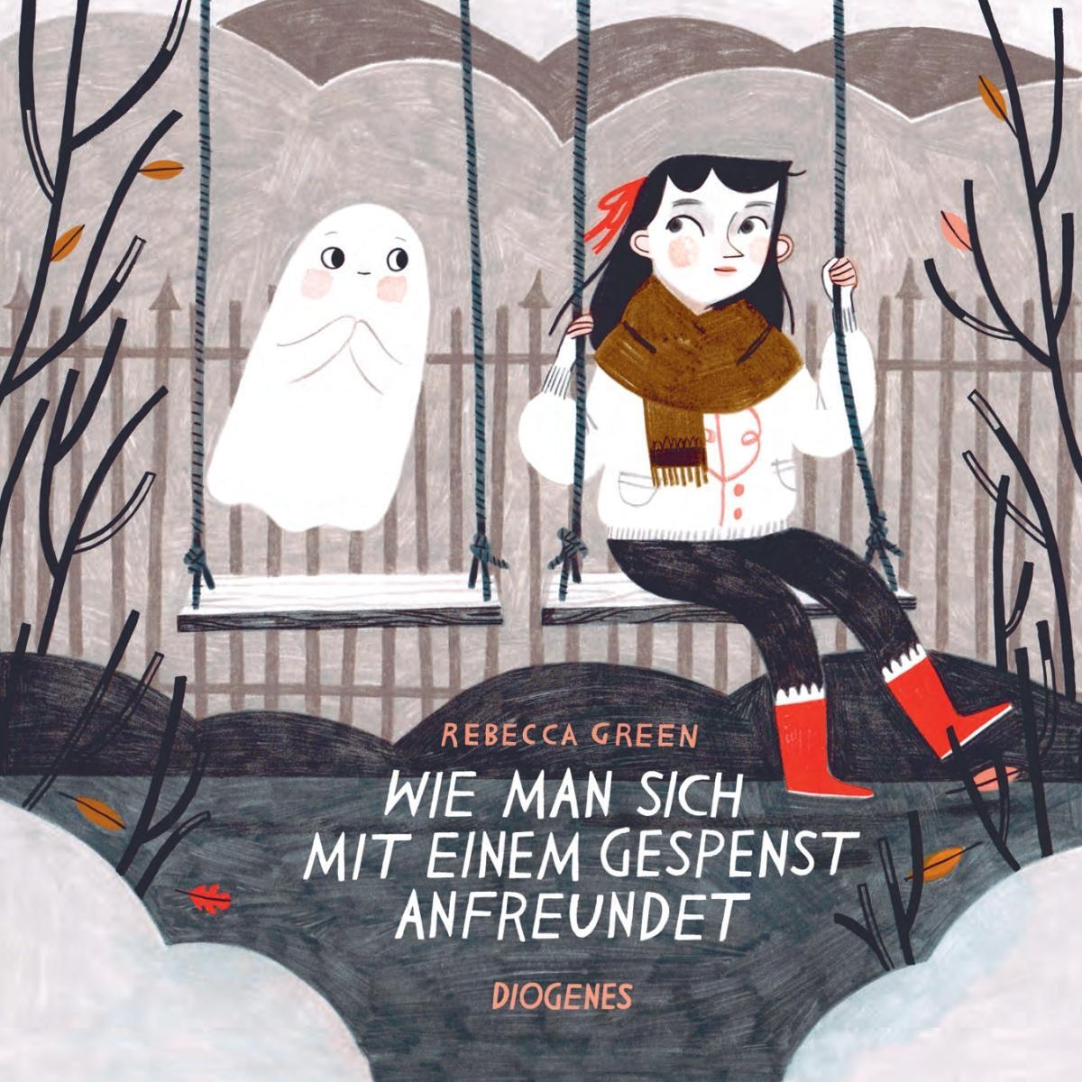 Cover: 9783257012507 | Wie man sich mit einem Gespenst anfreundet | Rebecca Green | Buch