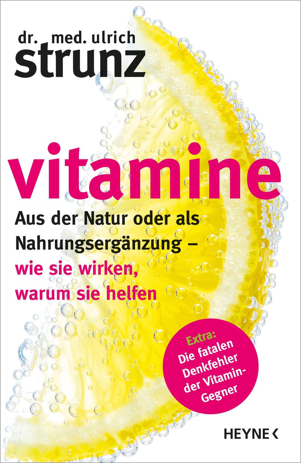 Cover: 9783453200395 | Vitamine | Ulrich Strunz | Buch | 256 S. | Deutsch | 2013 | Heyne