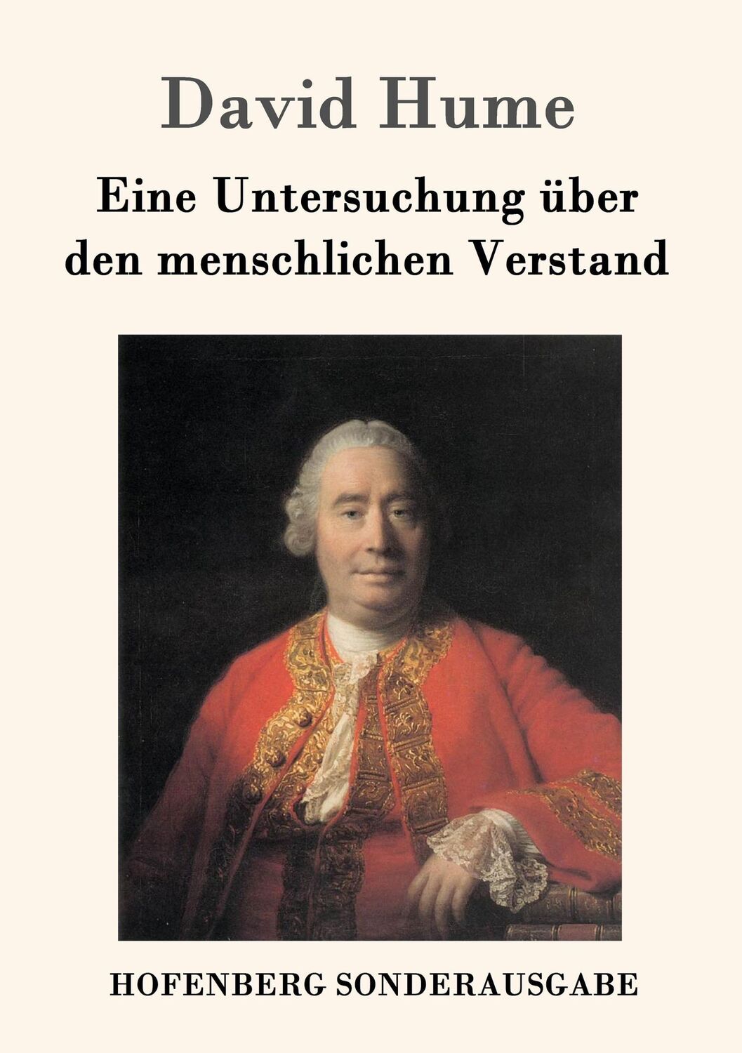 Cover: 9783843016902 | Eine Untersuchung über den menschlichen Verstand | David Hume | Buch