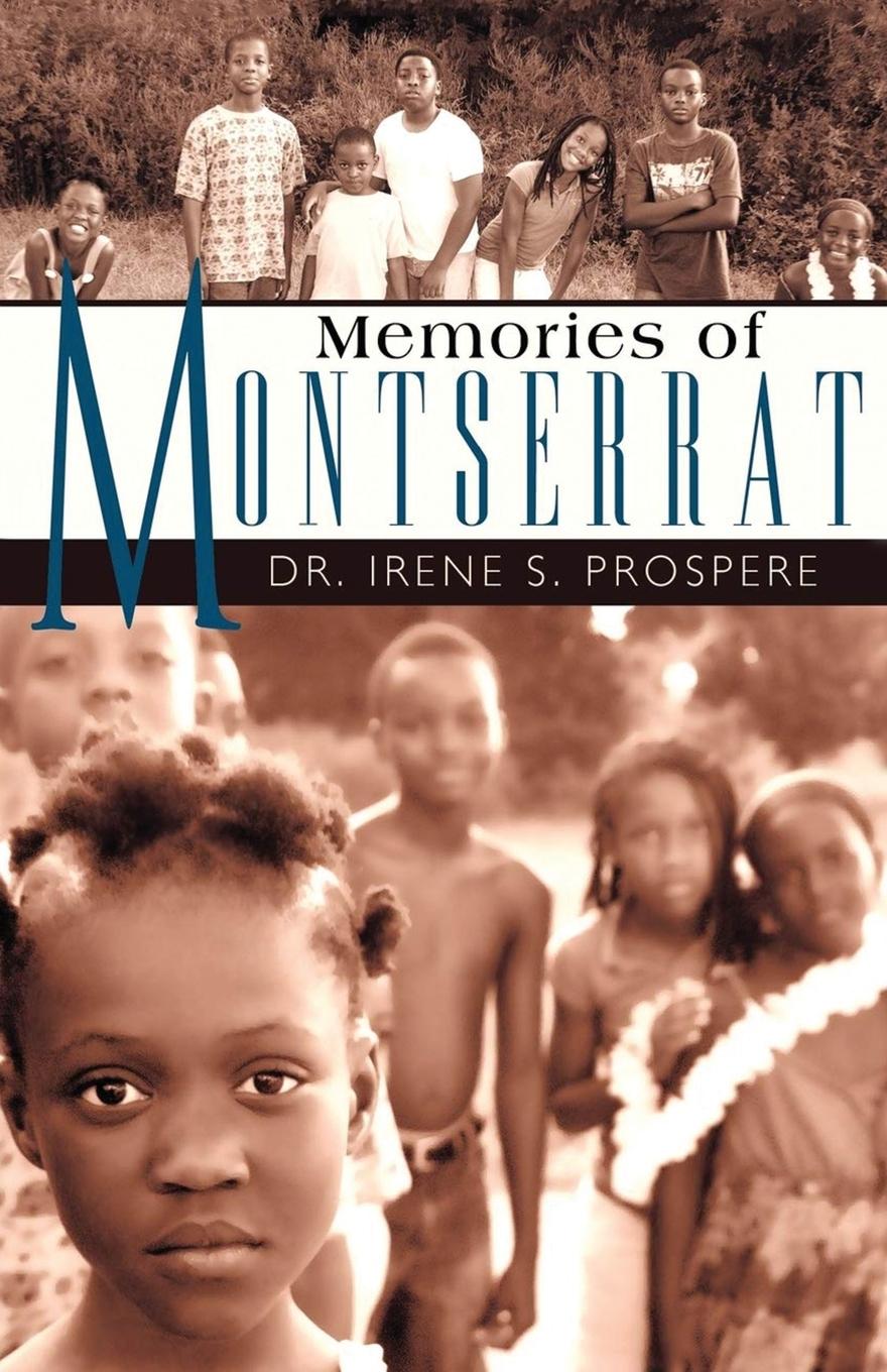 Cover: 9781956742077 | Memories of Montserrat | Irene S. Prospere | Taschenbuch | Paperback