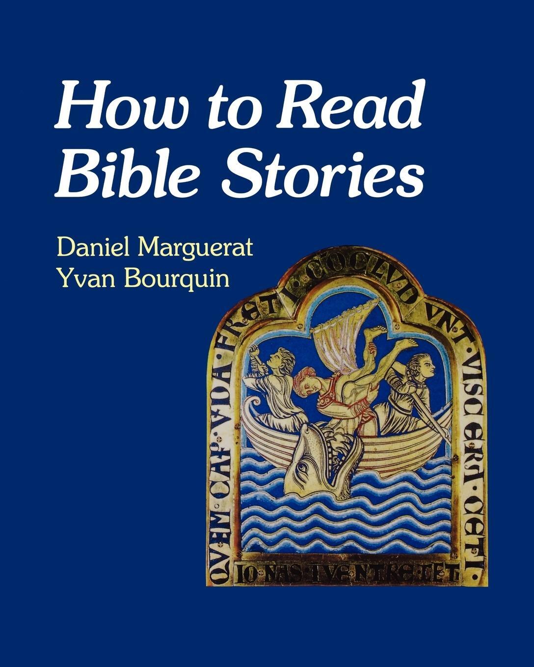 Cover: 9780334027782 | How to Read Bible Stories | Daniel And Yvan Bourquin Marguerat (u. a.)