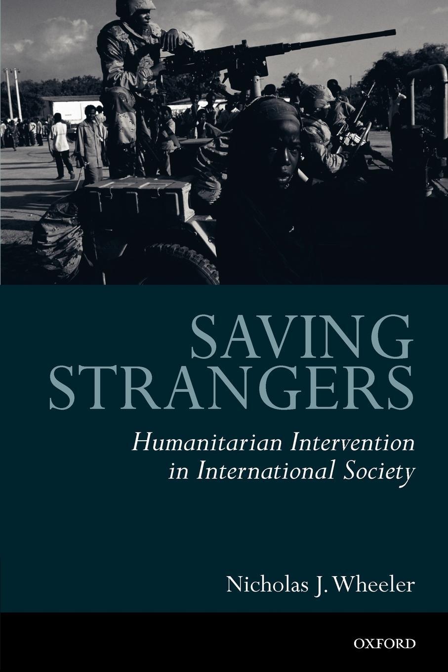 Cover: 9780199253104 | Saving Strangers | Humanitarian Intervention in International Society