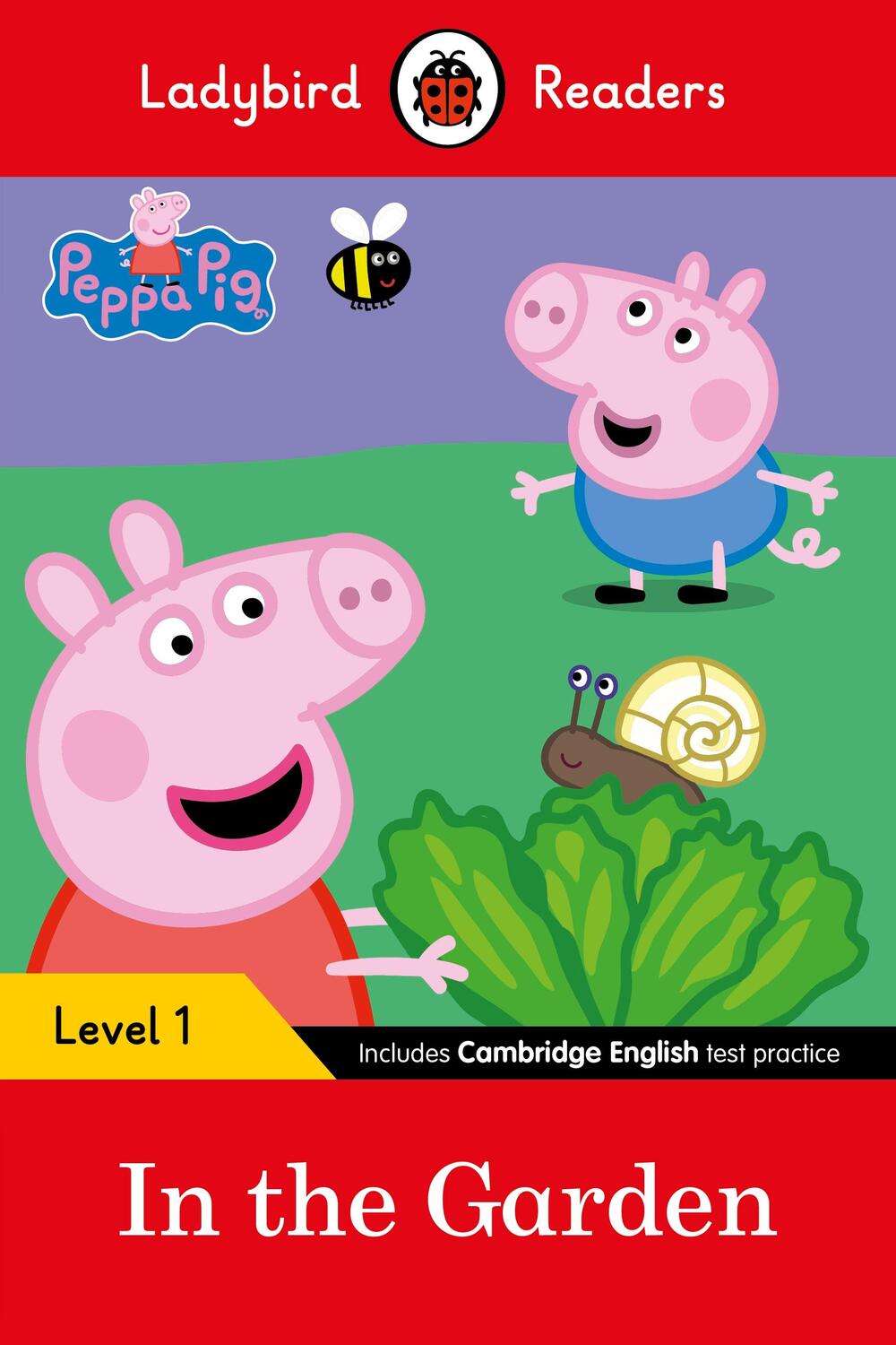 Cover: 9780241262207 | Peppa Pig: In the Garden- Ladybird Readers Level 1 | Taschenbuch