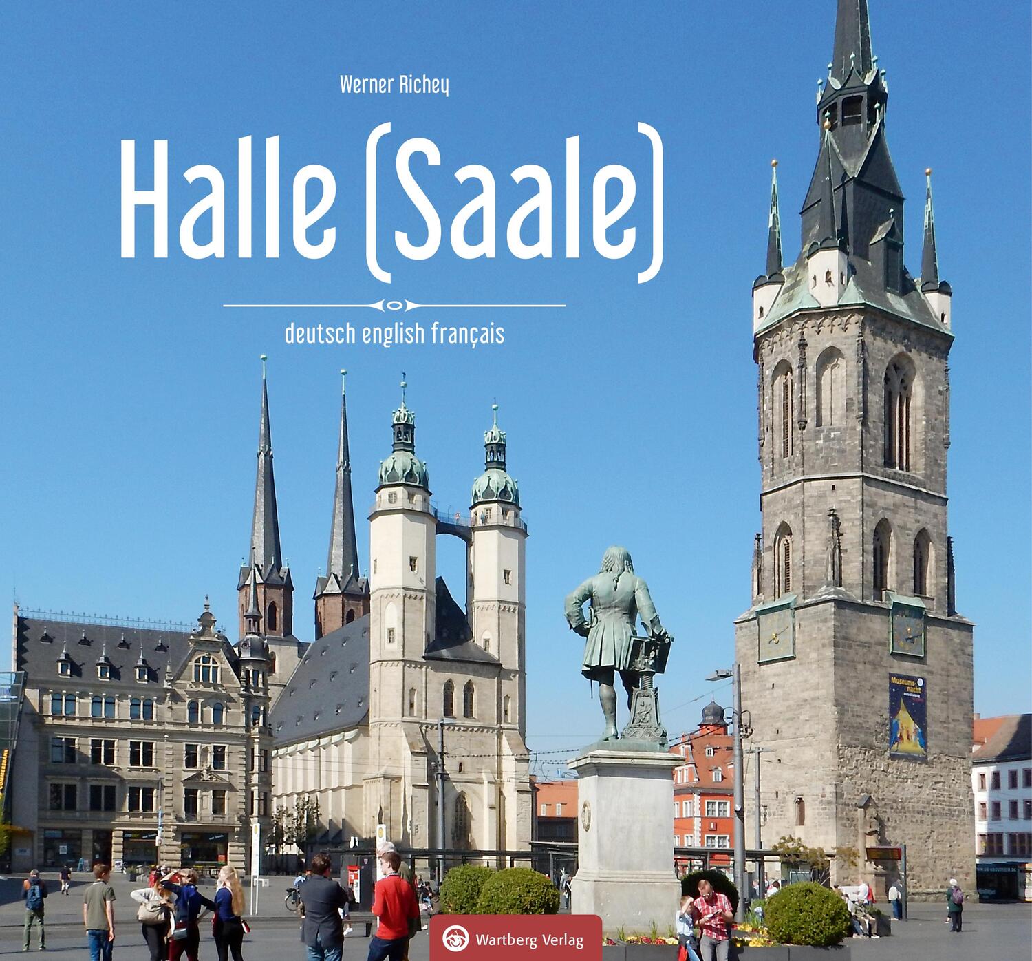 Cover: 9783831332779 | Halle (Saale) - Farbbildband | Werner Richey | Buch | Deutsch | 2020