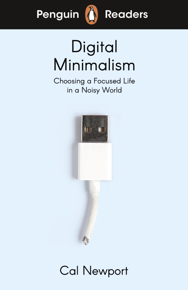Cover: 9780241520796 | Penguin Readers Level 7: Digital Minimalism (ELT Graded Reader) | Buch