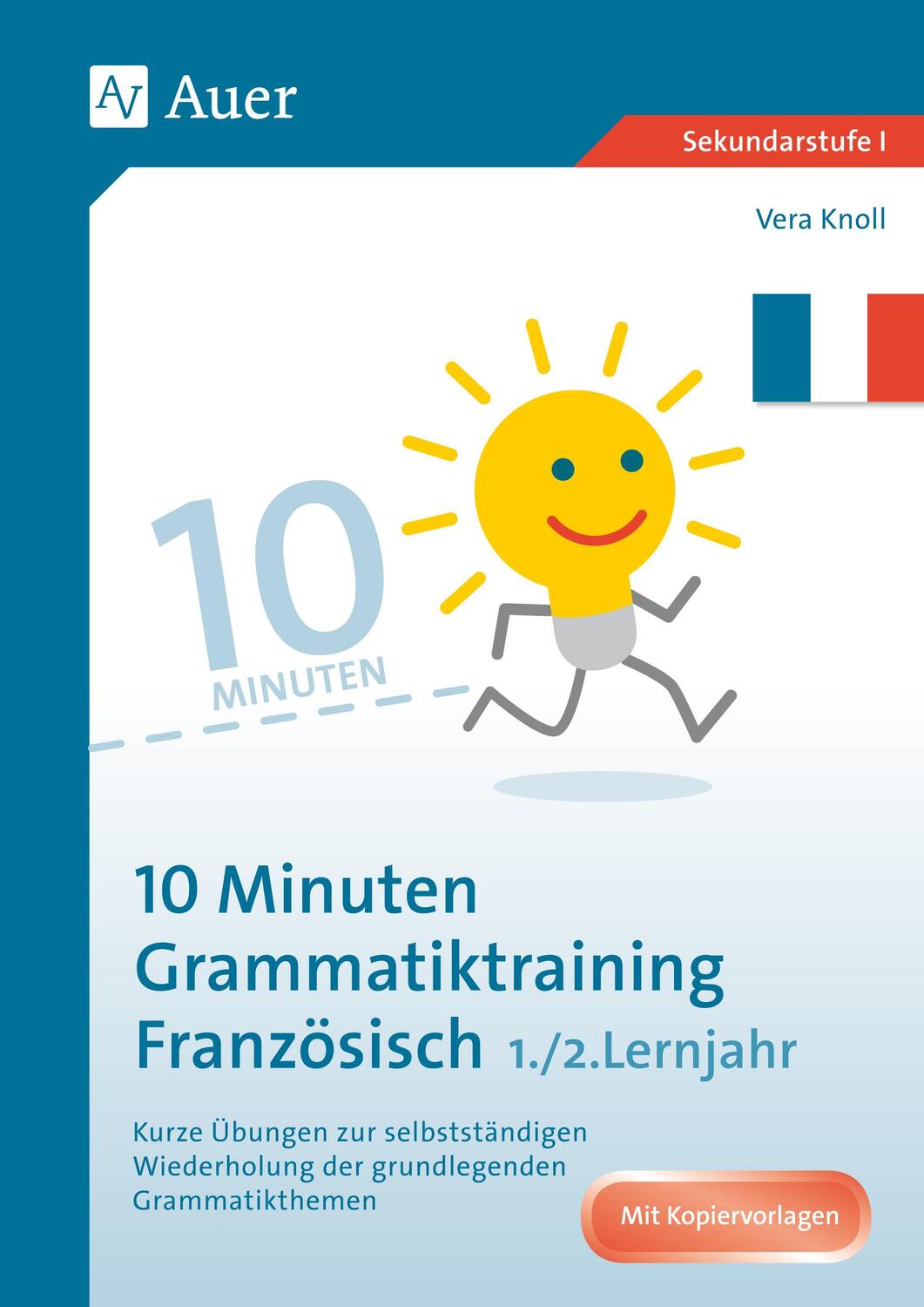 Cover: 9783403084235 | 10-Minuten-Grammatiktraining Französisch Lj. 1-2 | Vera Knoll | 2020