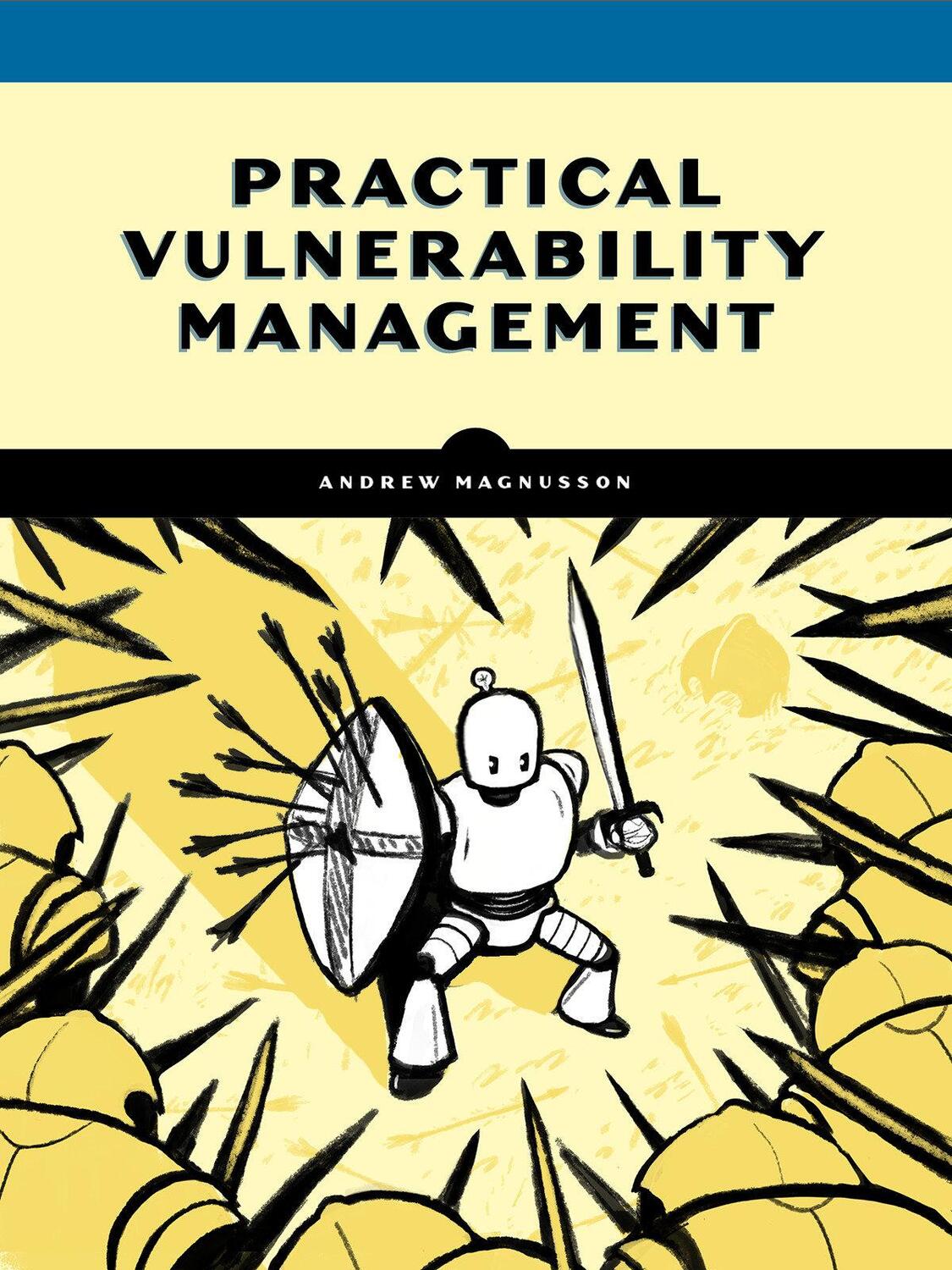 Cover: 9781593279882 | Practical Vulnerability Management | Andrew Magnusson | Taschenbuch