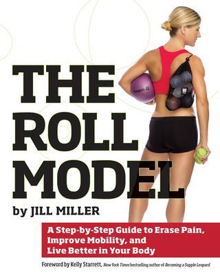 Cover: 9781628600223 | Roll Model | Jill Miller | Taschenbuch | Einband - flex.(Paperback)