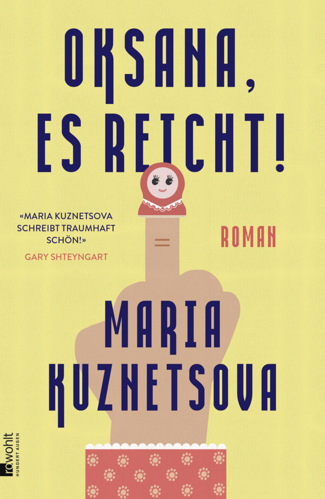 Cover: 9783498001476 | Oksana, es reicht! | Roman | Maria Kuznetsova | Buch | 288 S. | 2021