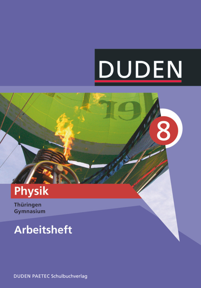 Cover: 9783835530409 | Duden Physik - Gymnasium Thüringen - Bisherige Ausgabe - 8. Schuljahr