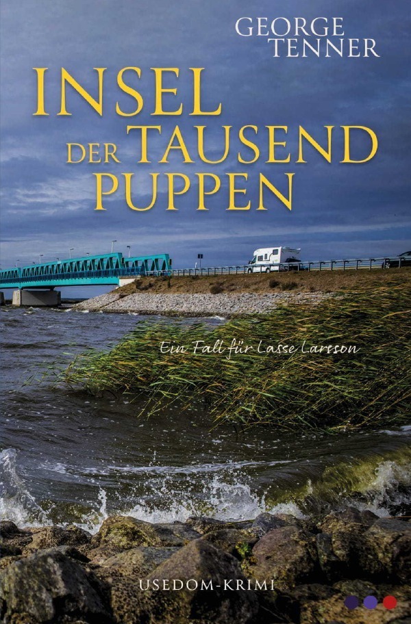Cover: 9783750274310 | Insel der tausend Puppen | George Tenner | Taschenbuch | epubli