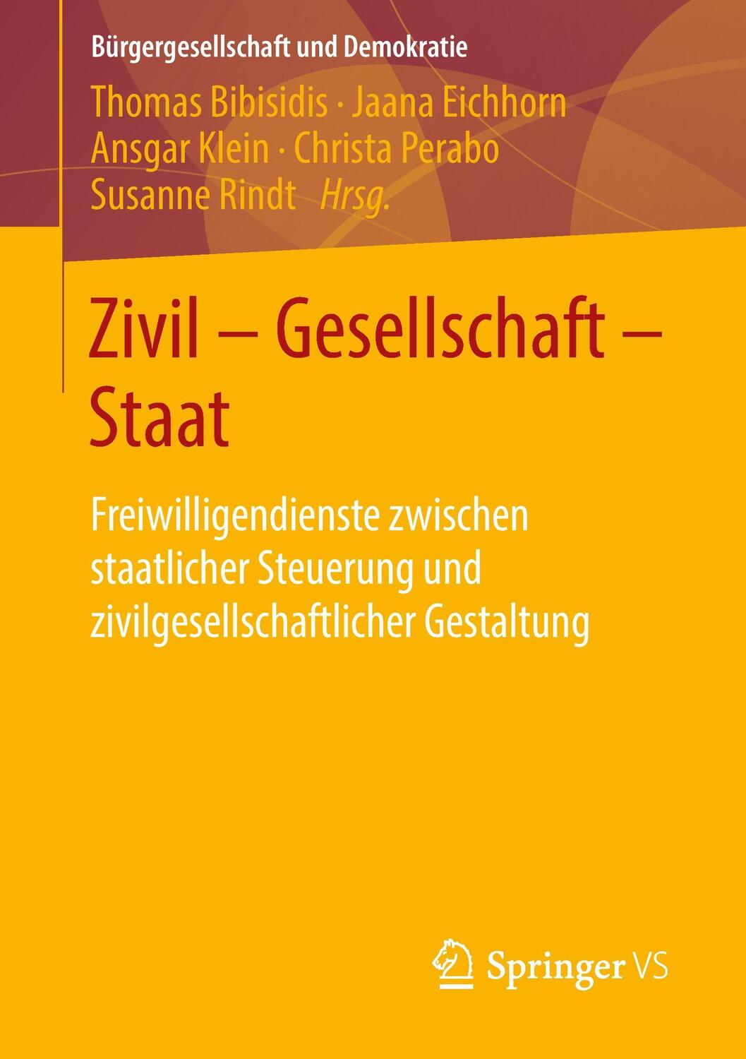 Cover: 9783658055639 | Zivil - Gesellschaft - Staat | Thomas Bibisidis (u. a.) | Taschenbuch