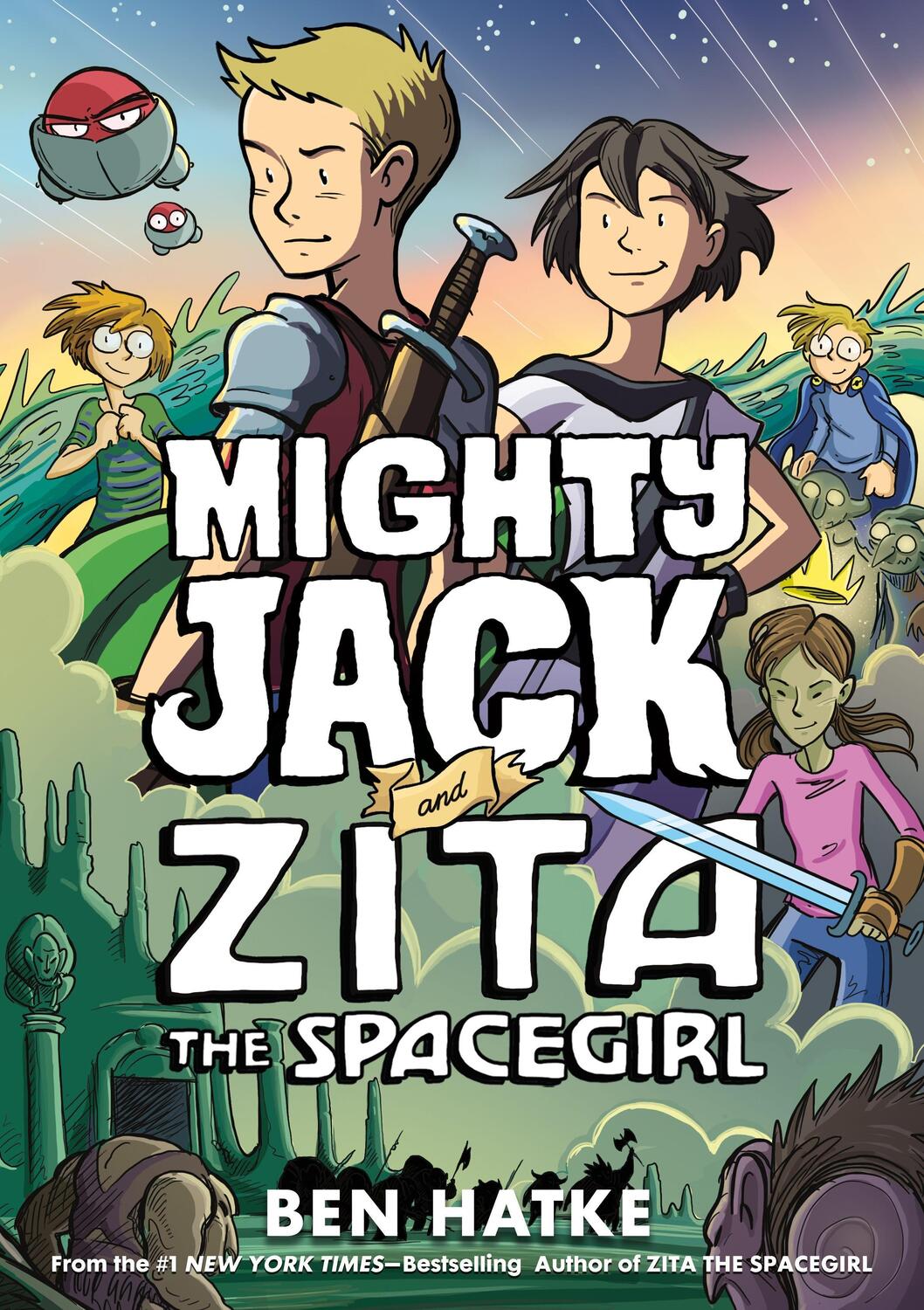 Cover: 9781250191731 | Mighty Jack and Zita the Spacegirl | Ben Hatke | Taschenbuch | 2019
