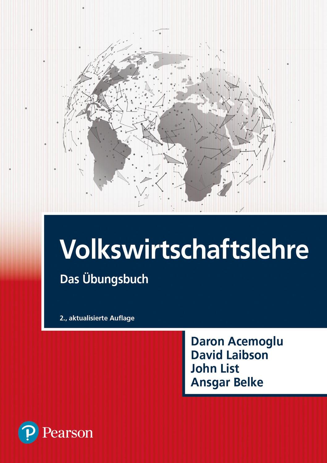 Cover: 9783868943856 | Volkswirtschaftslehre - Das Übungsbuch | Daron Acemoglu (u. a.) | Buch