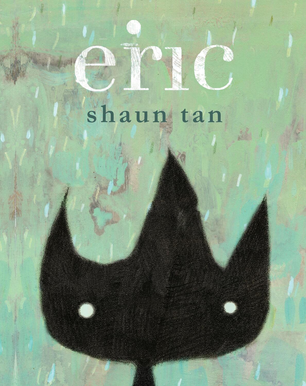 Cover: 9780735269736 | Eric | Shaun Tan | Buch | Englisch | Tundra | EAN 9780735269736