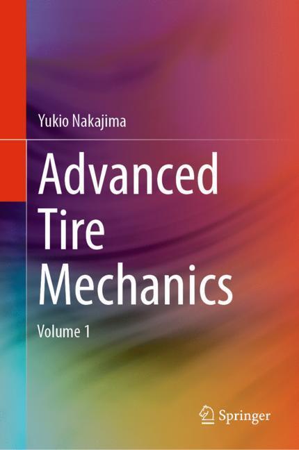 Cover: 9789811357985 | Advanced Tire Mechanics | Yukio Nakajima | Buch | 2 Bücher | Englisch