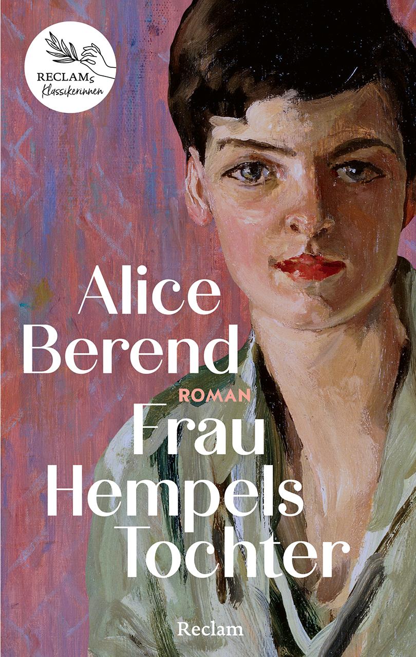 Cover: 9783150115237 | Frau Hempels Tochter. Roman | Alice Berend | Buch | 200 S. | Deutsch