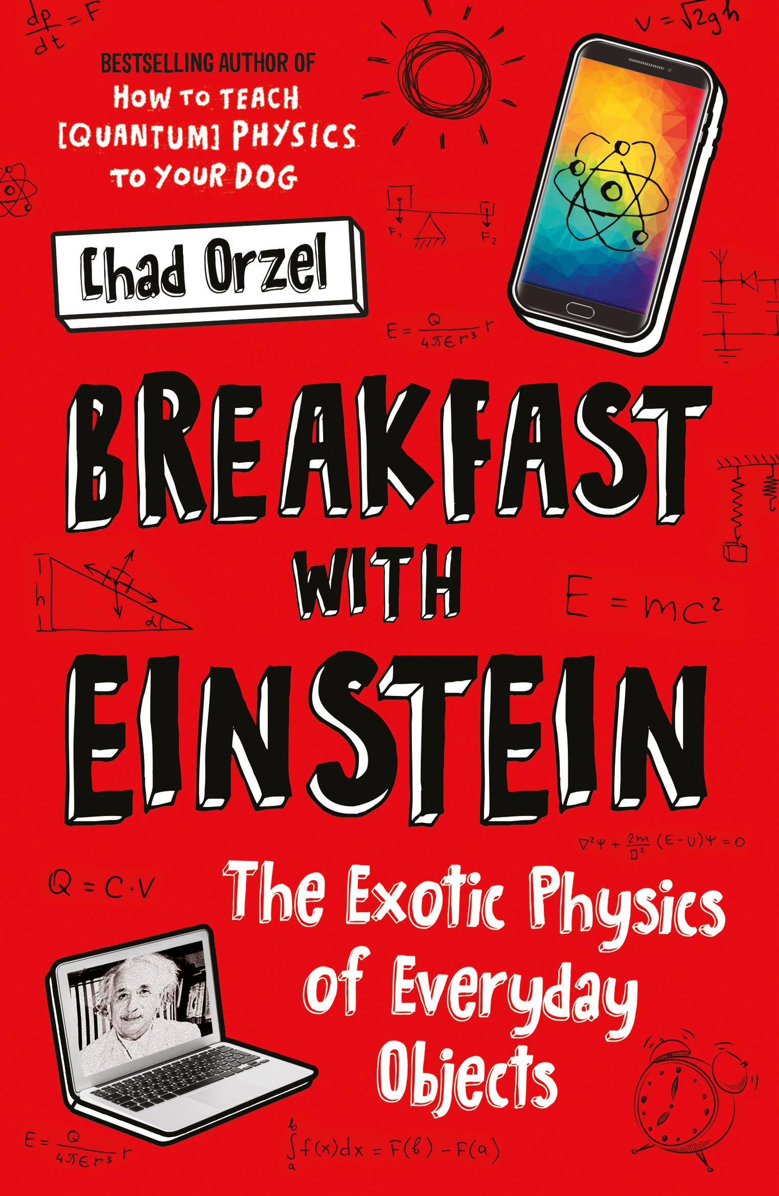 Cover: 9781786076403 | Breakfast with Einstein | The Exotic Physics of Everyday Objects