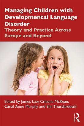 Cover: 9781138317246 | Managing Children with Developmental Language Disorder | Taschenbuch