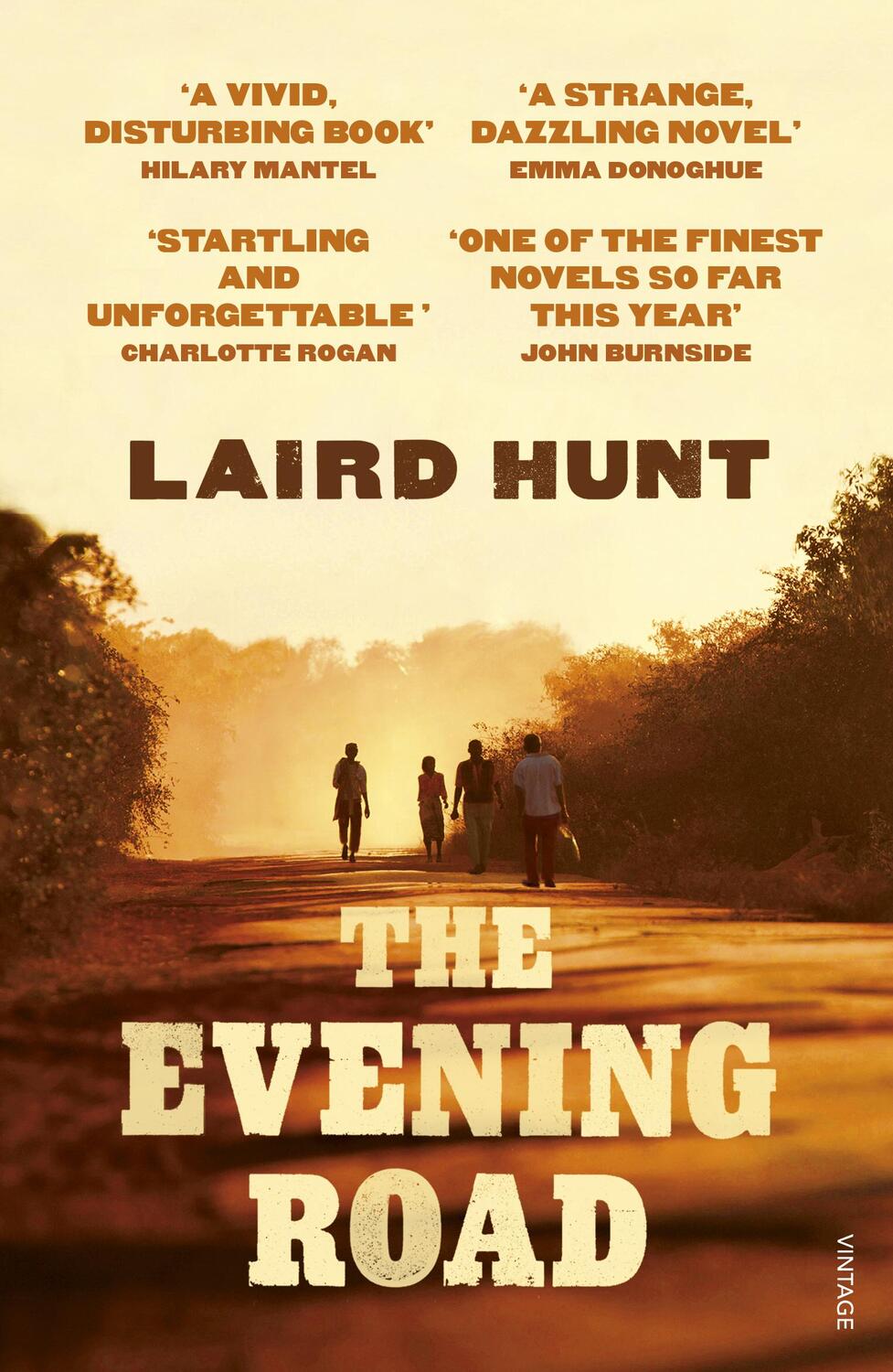 Cover: 9781784703646 | The Evening Road | Laird Hunt | Taschenbuch | Englisch | 2018