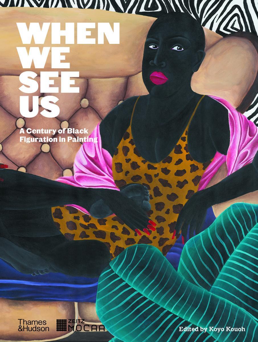 Cover: 9780500025888 | When We See Us | A Century of Black Figuration in Painting | Kouoh