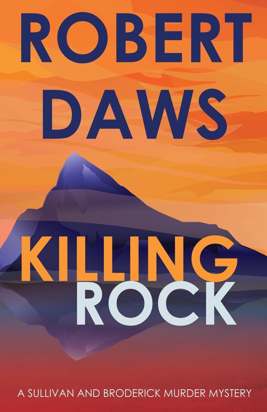 Cover: 9781913793005 | Killing Rock | Robert Daws | Taschenbuch | Paperback | Englisch | 2020