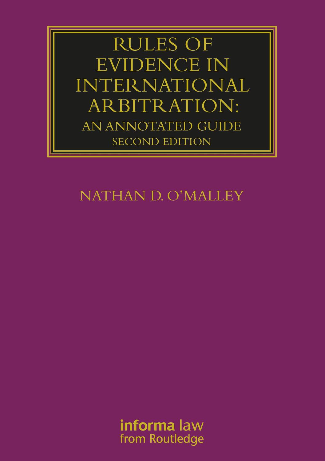 Cover: 9781032178394 | Rules of Evidence in International Arbitration | An Annotated Guide