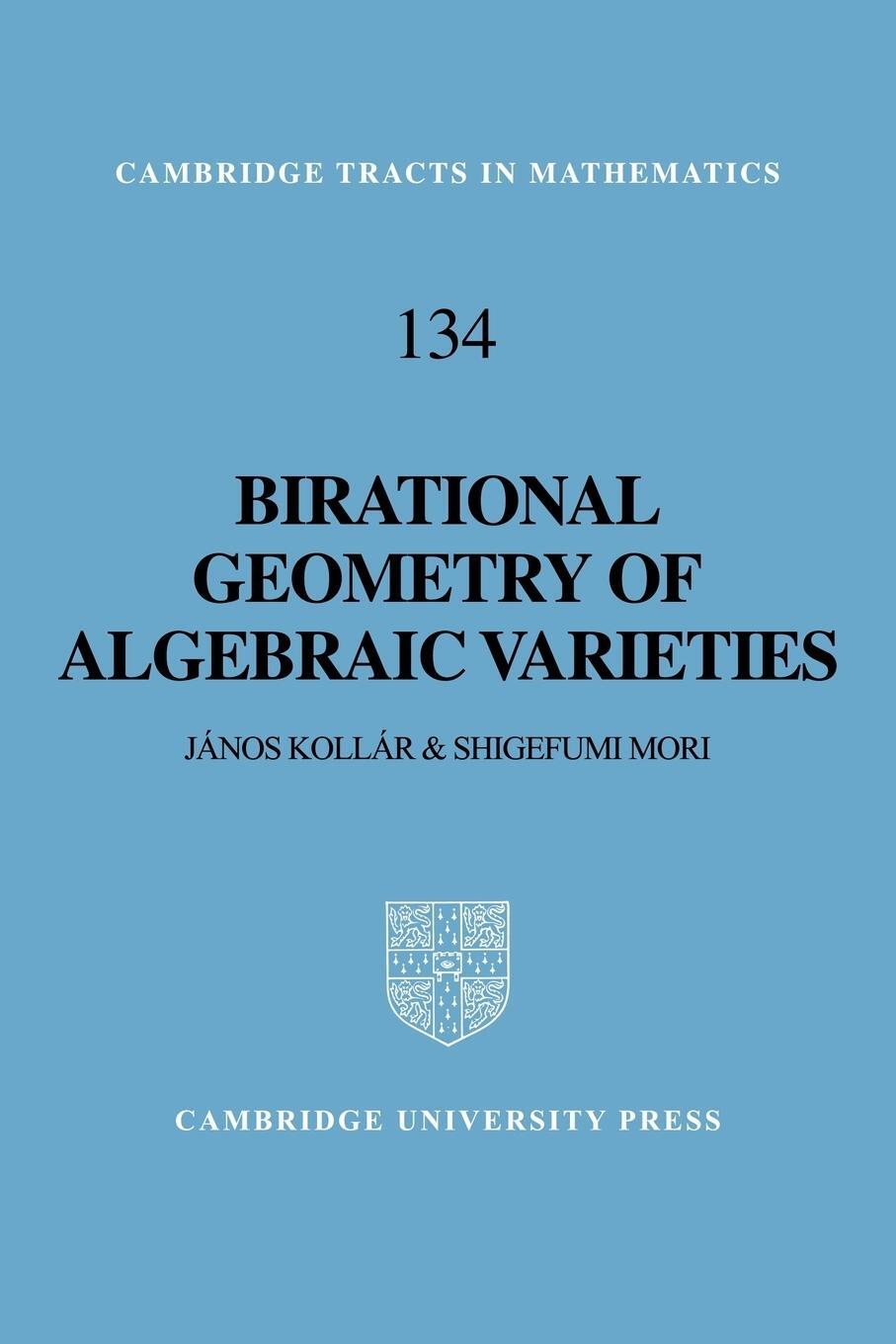 Cover: 9780521060226 | Birational Geometry of Algebraic Varieties | Janos Kollar (u. a.)
