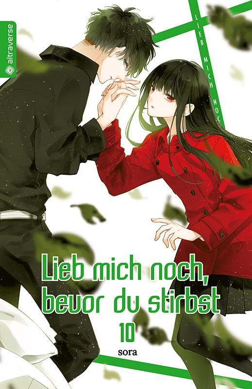 Cover: 9783963589560 | Lieb mich noch, bevor du stirbst 10 | Sora | Taschenbuch | 176 S.