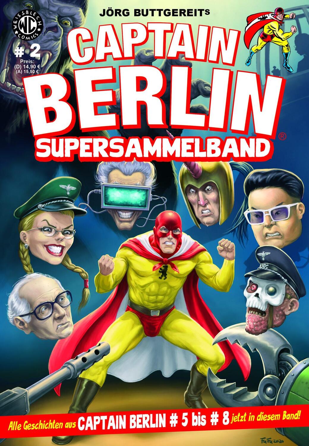 Cover: 9783869590912 | Captain Berlin - Sammelband 2 | Levin Kurio | Taschenbuch | Weissblech
