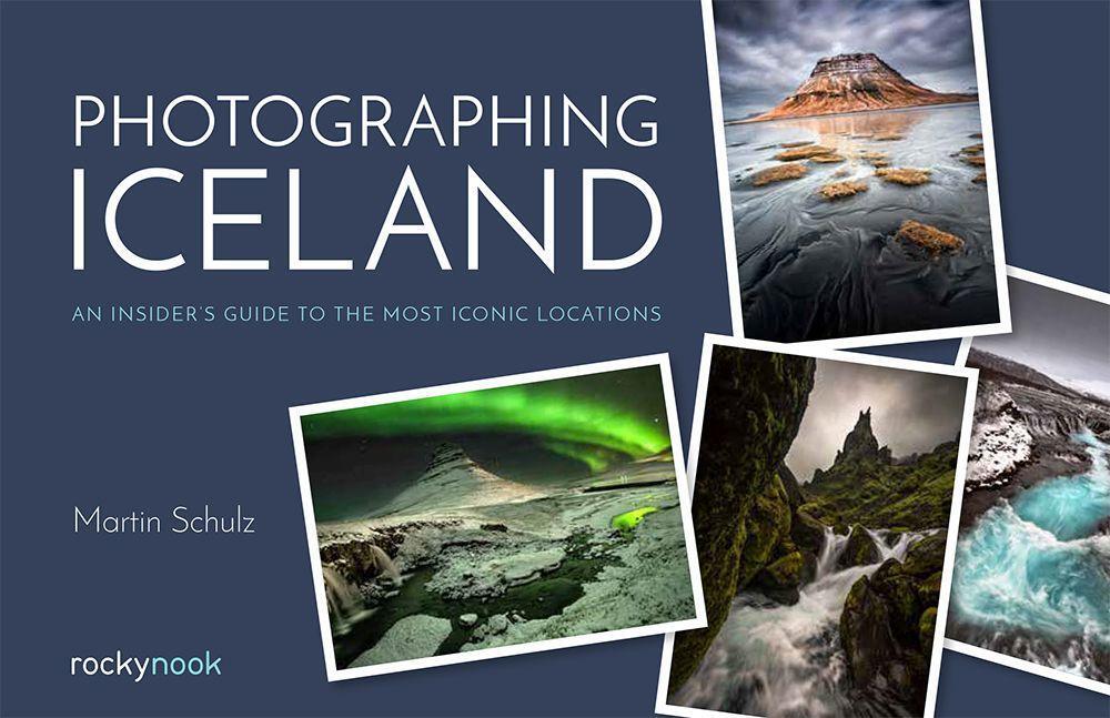 Cover: 9781681984087 | Photographing Iceland: An Insider's Guide to the Most Iconic Locations