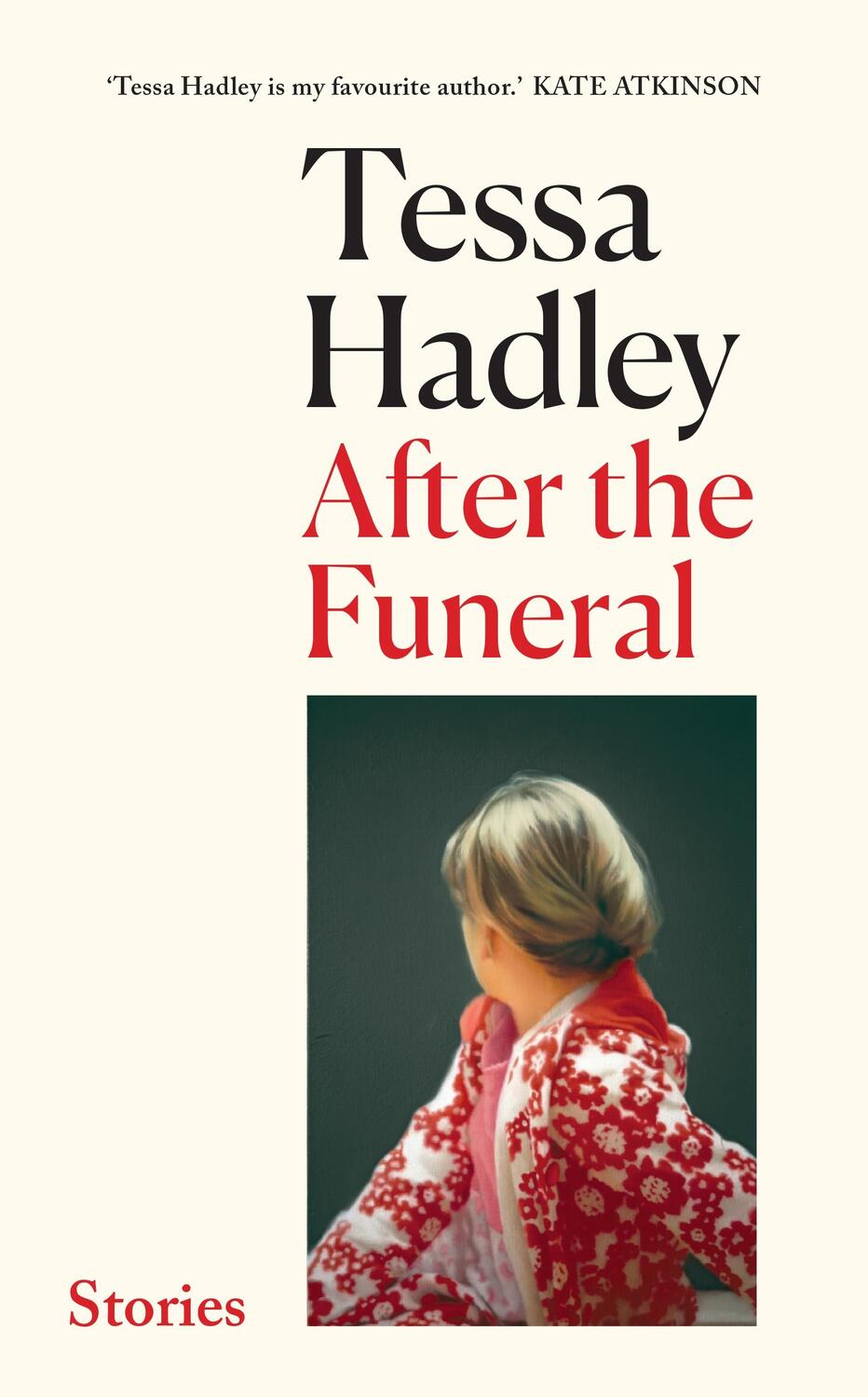 Cover: 9781787333680 | After the Funeral | Tessa Hadley | Buch | Englisch | 2023