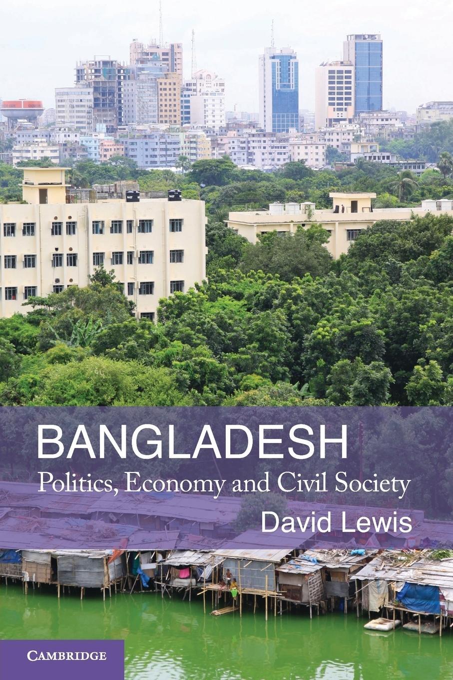 Cover: 9780521713771 | Bangladesh | Politics, Economy and Civil Society | David Lewis | Buch