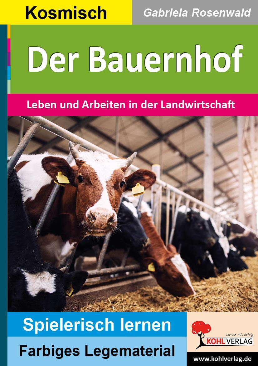 Cover: 9783985588572 | Der Bauernhof | Leben und Arbeiten in der Landwirtschaft | Rosenwald