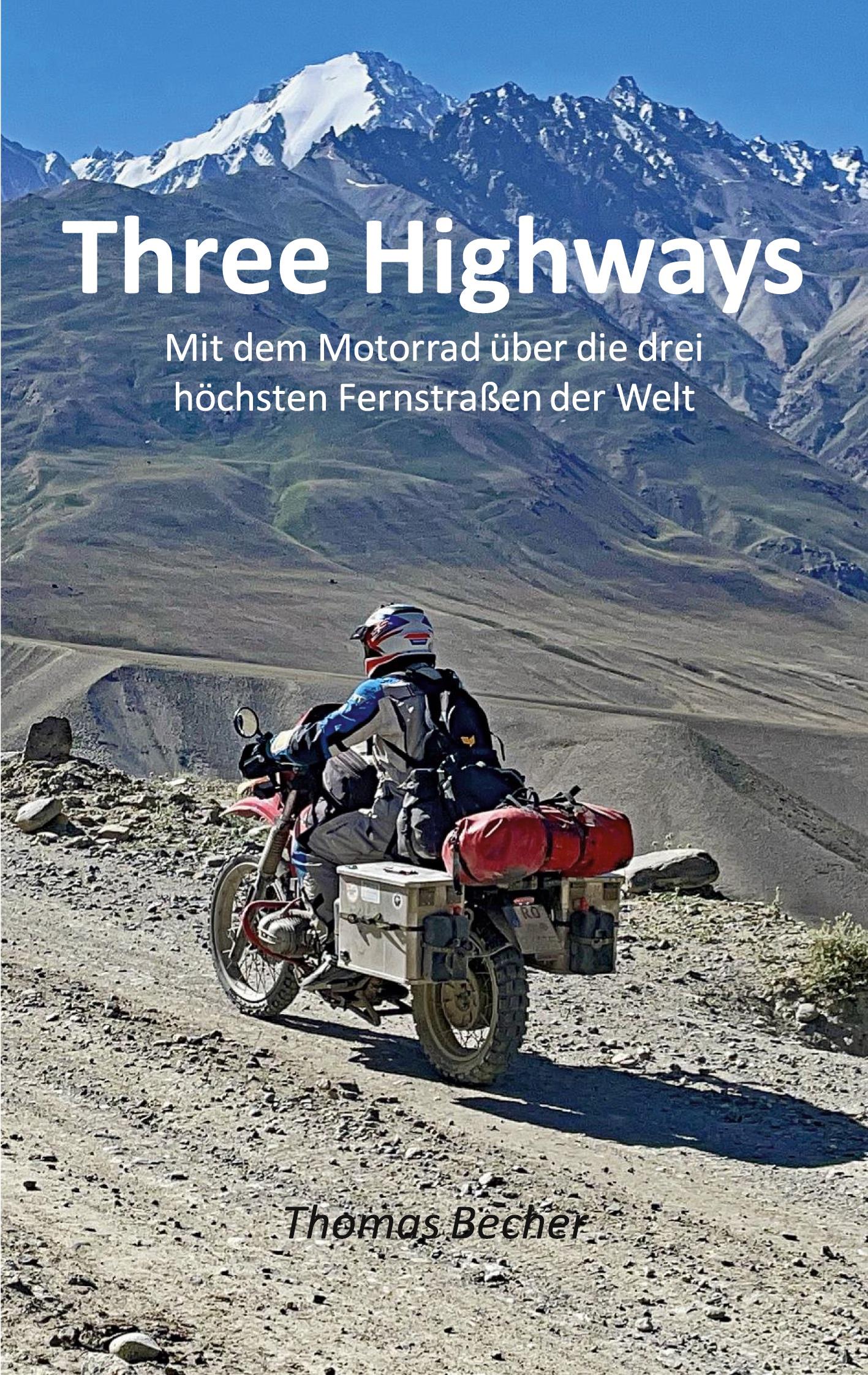 Cover: 9783769308266 | Three Highways | Thomas Becher | Taschenbuch | Paperback | 252 S.