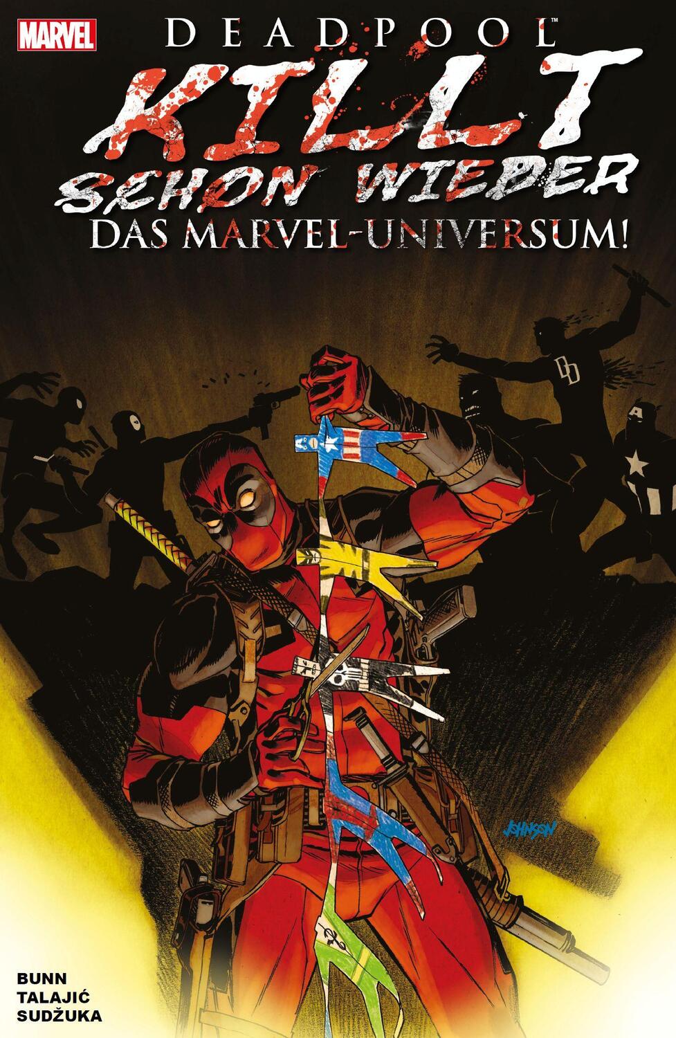 Cover: 9783741607776 | Deadpool killt schon wieder das Marvel-Universum | Cullen Bunn (u. a.)