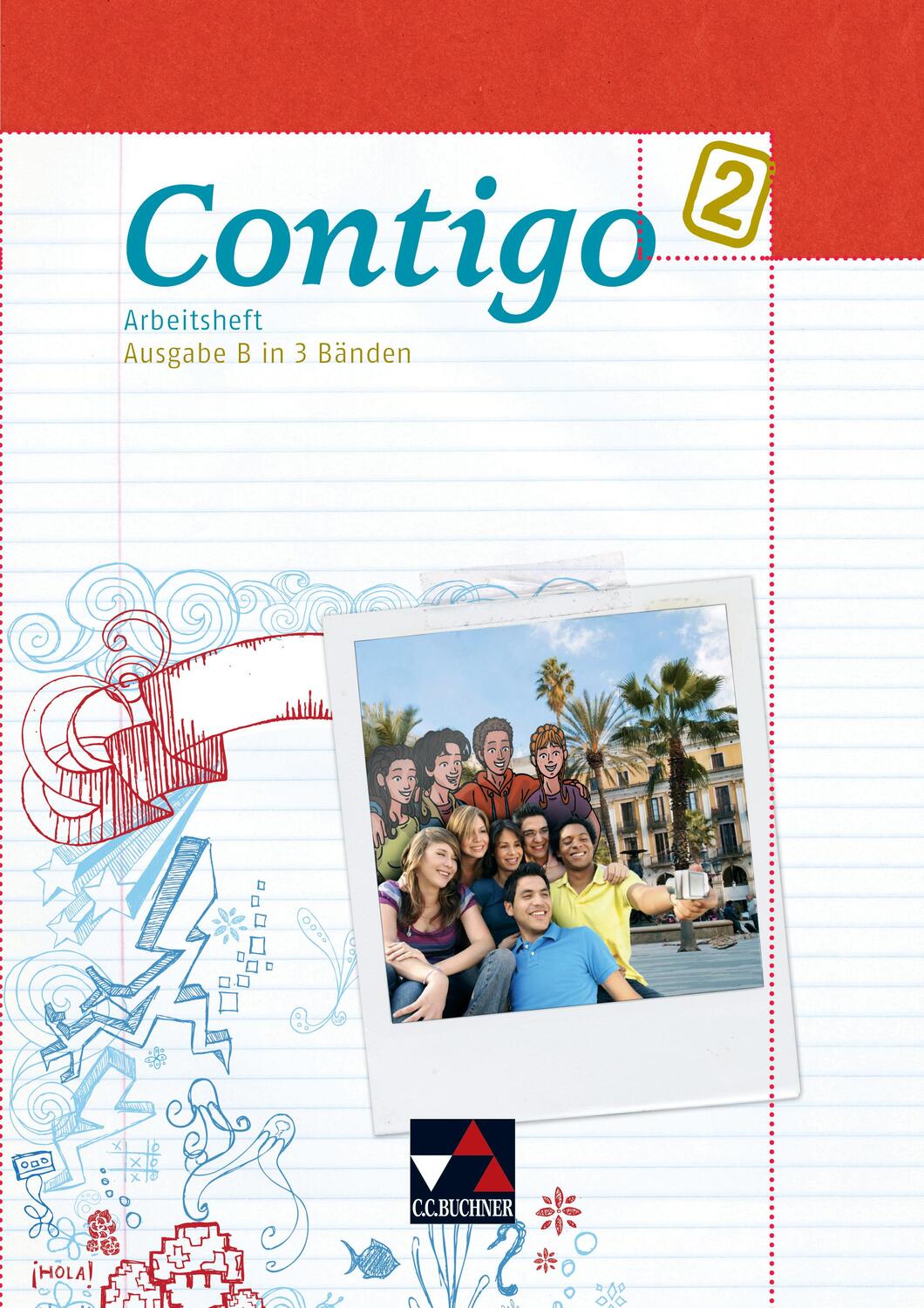 Cover: 9783766169723 | Contigo B 2 Arbeitsheft | Angela Cuevas Alcañiz (u. a.) | Taschenbuch
