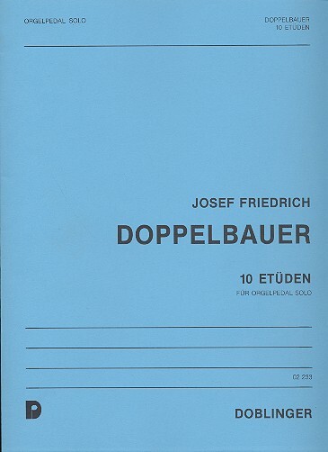 Cover: 9790012104322 | 10 Etüden für Orgelpedal solo | Josef Friedrich Doppelbauer