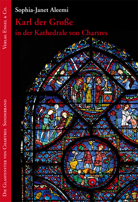 Cover: 9783927118270 | Karl der Große in der Kathedrale von Chartres | Sophia-Janet Aleemi